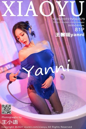 [XIAOYU语画界]2021.07.27 VOL.579 王馨瑶yanni