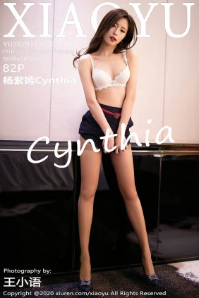 [XIAOYU语画界]2020.11.12 VOL.407 杨紫嫣Cynthia