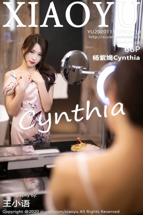 [XIAOYU语画界]2020.11.17 VOL.410 杨紫嫣Cynthia